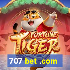 707 bet .com